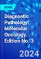 Diagnostic Pathology: Molecular Oncology. Edition No. 3 - Product Thumbnail Image