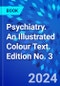 Psychiatry. An Illustrated Colour Text. Edition No. 3 - Product Thumbnail Image