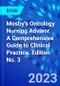 Mosby's Oncology Nursing Advisor. A Comprehensive Guide to Clinical Practice. Edition No. 3 - Product Thumbnail Image