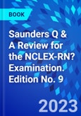 Saunders Q & A Review for the NCLEX-RN? Examination. Edition No. 9- Product Image