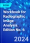 Workbook for Radiographic Image Analysis. Edition No. 6 - Product Thumbnail Image