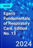 Egan's Fundamentals of Respiratory Care. Edition No. 13- Product Image