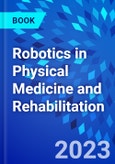 Robotics in Physical Medicine and Rehabilitation- Product Image