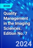 Quality Management in the Imaging Sciences. Edition No. 7- Product Image