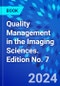 Quality Management in the Imaging Sciences. Edition No. 7 - Product Thumbnail Image