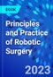 Principles and Practice of Robotic Surgery - Product Thumbnail Image