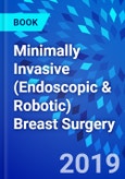 Minimally Invasive (Endoscopic & Robotic) Breast Surgery- Product Image