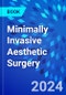 Minimally Invasive Aesthetic Surgery - Product Thumbnail Image