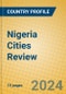 Nigeria Cities Review - Product Image