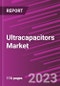 Ultracapacitors Market Share, Size, Trends, Industry Analysis Report, By Power, By Type, By End-User, By Region, Segment Forecast, 2023 - 2032 - Product Image