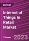 Internet of Things In Retail Market Share, Size, Trends, Industry Analysis Report, By Component, By Technology, By Deployment, By Application, By Region, And Segment Forecasts, 2023 - 2032 - Product Image