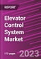 Elevator Control System Market Share, Size, Trends, Industry Analysis Report, By Function, By System Type, By End User, By Region, Segment Forecast, 2023 - 2032 - Product Thumbnail Image