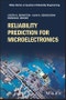 Reliability Prediction for Microelectronics. Edition No. 1. Quality and Reliability Engineering Series - Product Thumbnail Image