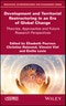 Development and Territorial Restructuring in an Era of Global Change. Theories, Approaches and Future Research Perspectives. Edition No. 1 - Product Thumbnail Image