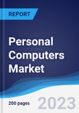 Personal Computers (PCs) Market Summary, Competitive Analysis and Forecast to 2027- Product Image
