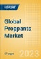 Global Proppants Market Summary, Competitive Analysis and Forecast to 2027 - Product Thumbnail Image