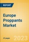 Europe Proppants Market Summary, Competitive Analysis and Forecast to 2027 - Product Thumbnail Image