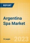 Argentina Spa Market Summary, Competitive Analysis and Forecast to 2027 - Product Thumbnail Image