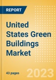 United States (US) Green Buildings Market Summary, Competitive Analysis and Forecast to 2027- Product Image