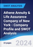 Athene Annuity & Life Assurance Company of New York - Company Profile and SWOT Analysis- Product Image