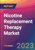 Nicotine Replacement Therapy Market Size, Market Share, Application Analysis, Regional Outlook, Growth Trends, Key Players, Competitive Strategies and Forecasts, 2023 to 2031- Product Image
