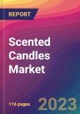 Scented Candles Market Size, Market Share, Application Analysis, Regional Outlook, Growth Trends, Key Players, Competitive Strategies and Forecasts, 2023 to 2031- Product Image
