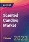 Scented Candles Market Size, Market Share, Application Analysis, Regional Outlook, Growth Trends, Key Players, Competitive Strategies and Forecasts, 2023 to 2031 - Product Thumbnail Image