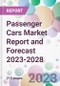 Passenger Cars Market Report and Forecast 2023-2028 - Product Thumbnail Image