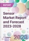 Sensor Market Report and Forecast 2023-2028 - Product Thumbnail Image
