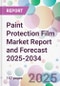 Paint Protection Film Market Report and Forecast 2025-2034 - Product Thumbnail Image
