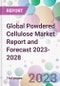 Global Powdered Cellulose Market Report and Forecast 2023-2028 - Product Image