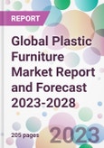 Global Plastic Furniture Market Report and Forecast 2023-2028- Product Image