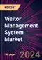 Visitor Management System Market 2024-2028 - Product Thumbnail Image