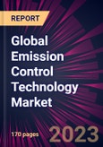 Global Emission Control Technology Market 2023-2027- Product Image