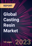 Global Casting Resin Market 2023-2027- Product Image