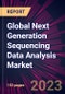 Global Next Generation Sequencing Data Analysis Market 2023-2027 - Product Thumbnail Image