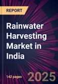 Rainwater Harvesting Market in India 2025-2029- Product Image