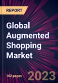 Global Augmented Shopping Market 2023-2027- Product Image