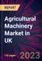 Agricultural Machinery Market in UK 2023-2027 - Product Image
