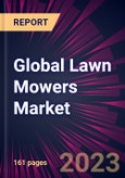 Global Lawn Mowers Market 2023-2027- Product Image