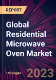 Global Residential Microwave Oven Market 2023-2027- Product Image