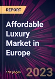 Affordable Luxury Market in Europe 2023-2027- Product Image
