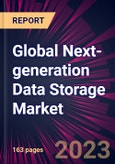 Global Next-generation Data Storage Market 2023-2027- Product Image