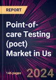 Point-of-care Testing (poct) Market in Us 2024-2028- Product Image