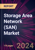 Storage Area Network (SAN) Market 2024-2028- Product Image