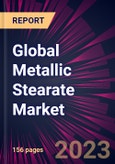 Global Metallic Stearate Market 2023-2027- Product Image