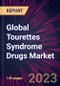 Global Tourettes Syndrome Drugs Market 2023-2027 - Product Image