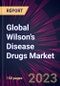 Global Wilson's Disease Drugs Market 2023-2027 - Product Thumbnail Image