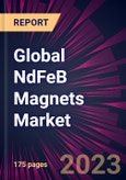 Global NdFeB Magnets Market 2023-2027- Product Image