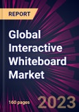 Global Interactive Whiteboard Market 2023-2027- Product Image